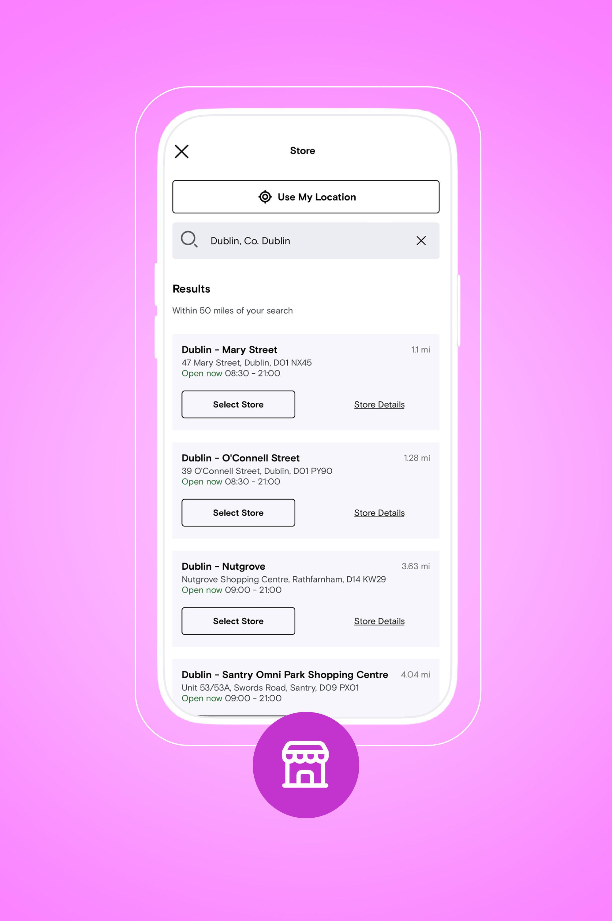 Mobile app store locator showing Dublin retail locations with addresses and opening hours.