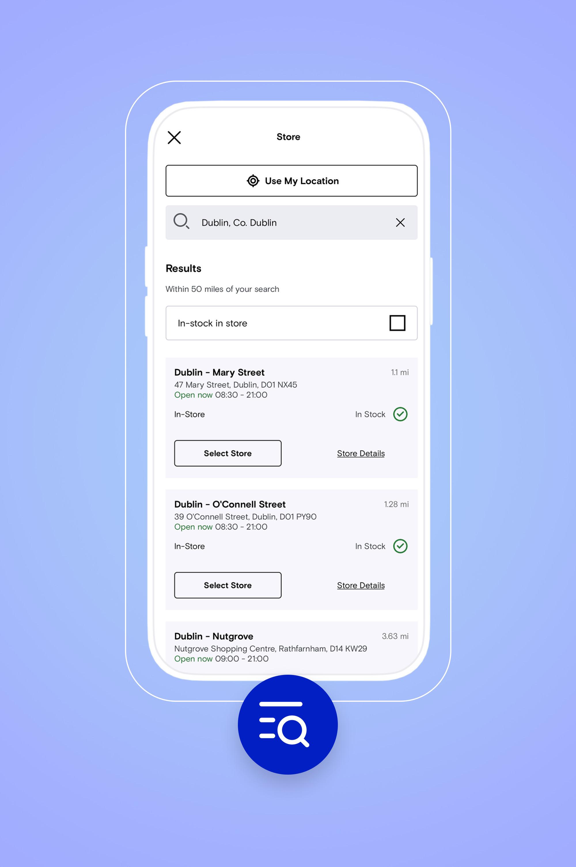 Mobile app store locator showing Dublin stores with search results for Mary Street, O'Connell Street and Nutgrove locations with availability status.