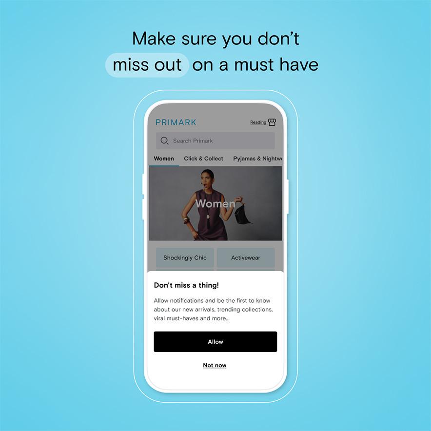 A smartphone displays the Primark app on a blue background. Text encourages users not to miss out.
