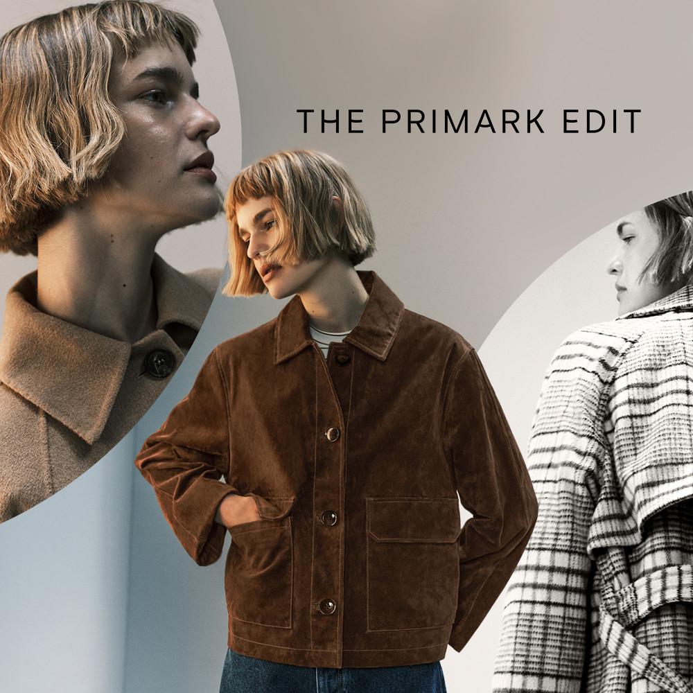 Fashion editorial showing models in autumn outerwear including a brown suede jacket and textured coats with "THE PRIMARK EDIT" text.