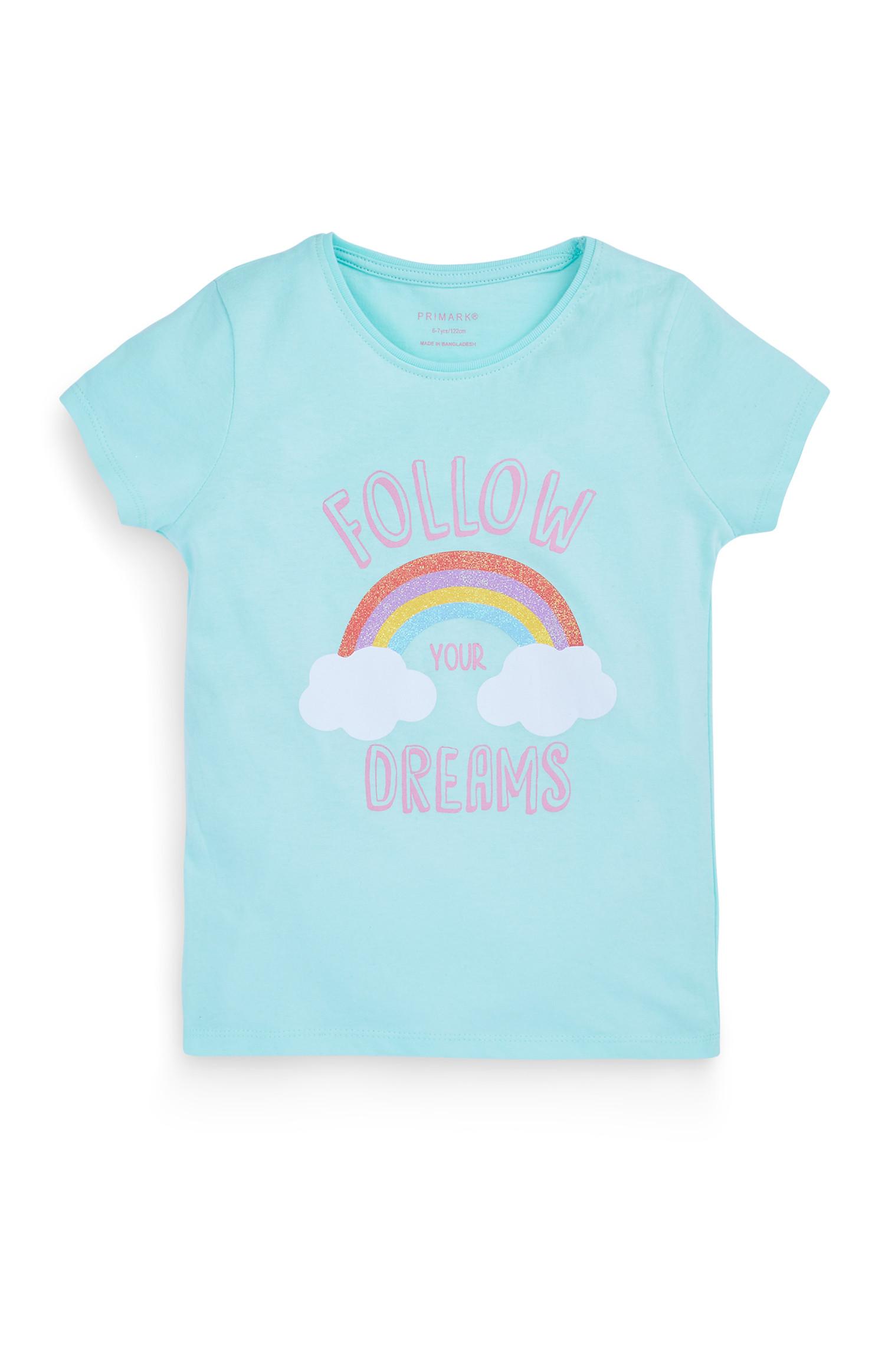 T-shirt slogan Follow Your Dreams menina